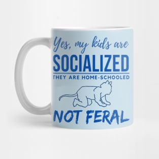 Homeschool Kids - Not Feral Mug